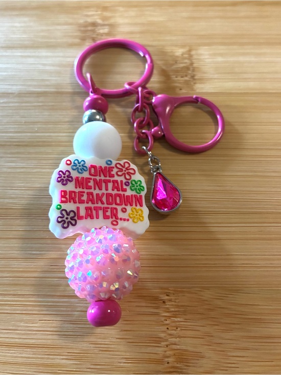 Handmade Accessories - Pink & White 'One Mental Breakdown Later' Beaded Keychain